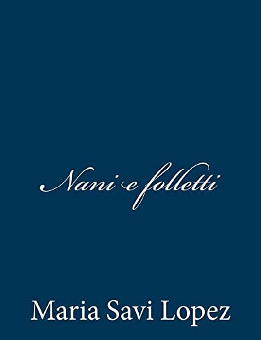 Nani E Folletti-..
