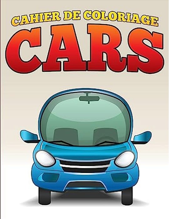 Cahier De Coloriage Cars-..