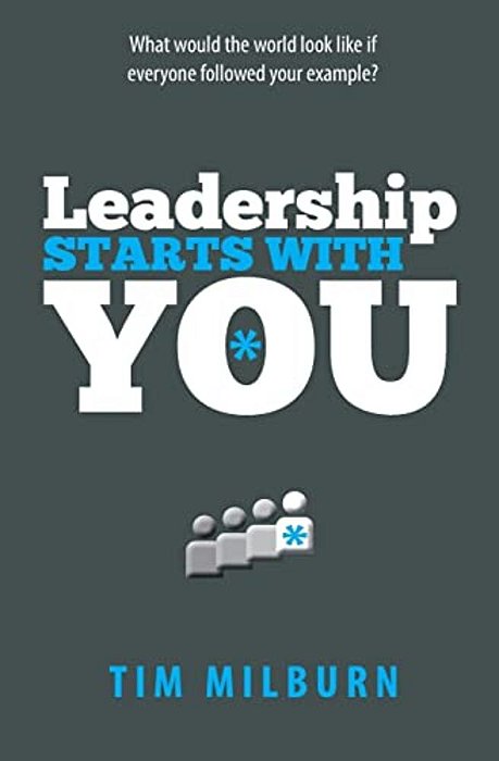 Leadership Starts With You-..