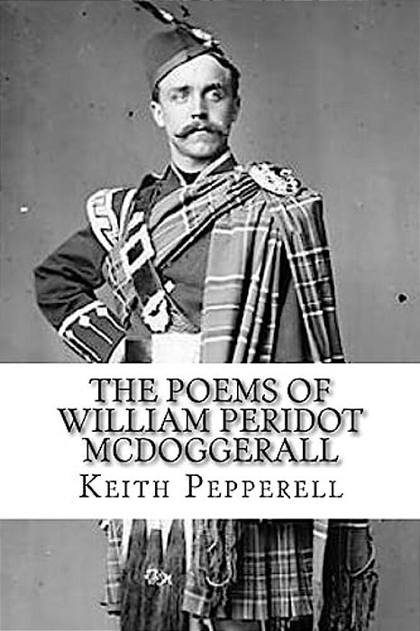 The Poems Of William Peridot Mcdoggerall-..