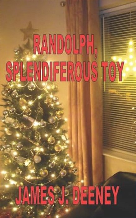 Randolph, Splendiferous Toy-..