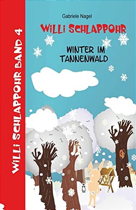 Willi Schlappohr: Winter Im Tannenwald-..