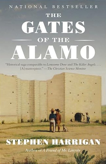 The Gates Of The Alamo-..