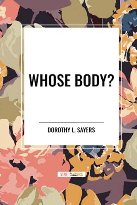 Whose Body?-..