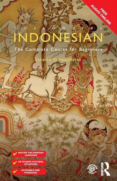 Colloquial Indonesian: The Complete Course For Beginners-..