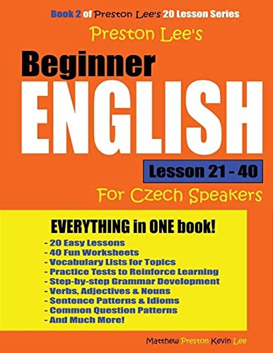 Preston Lee's Beginner English Lesson 21 - 40 For Czech Speakers-..