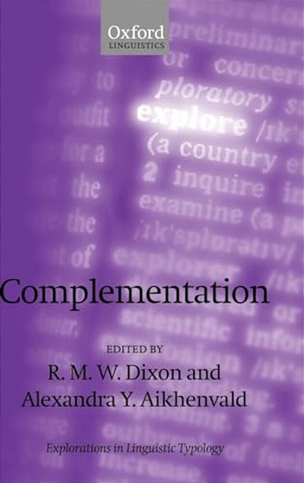 Complementation: A Cross-Linguistic Typoloy-..