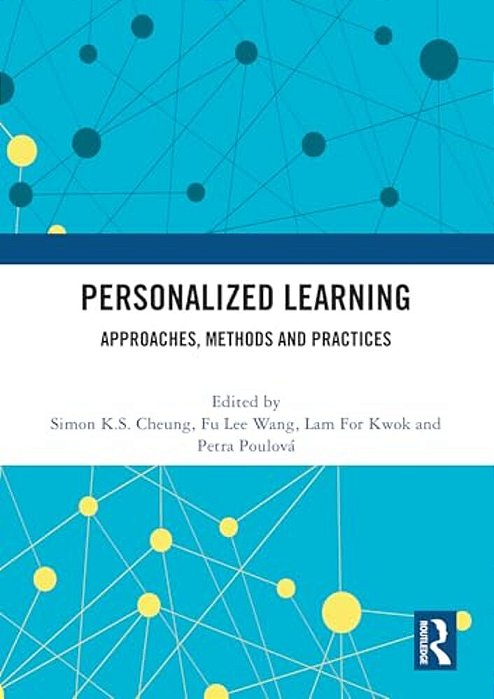 Personalized Learning: Approaches, Methods And Practices-..