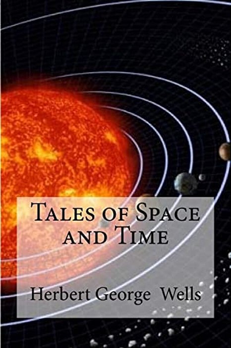 Tales Of Space And Time-..