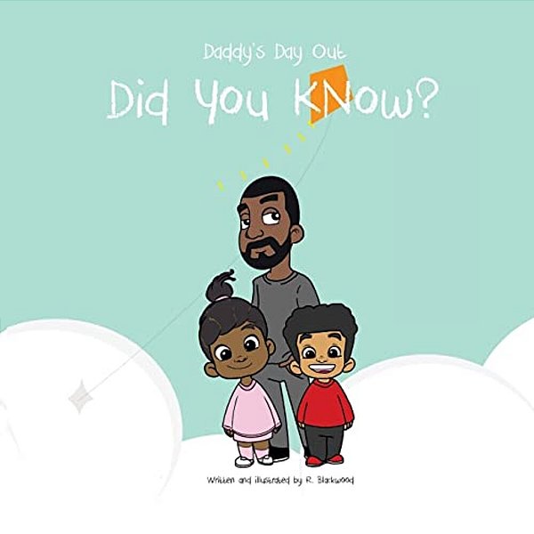 Daddy Day Out - Did You Know?: Keanu & Aioki-..