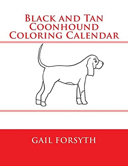 Black And Tan Coonhound Coloring Calendar-..