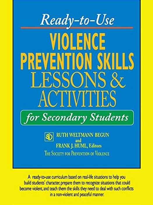 Ready-To-use Violence Prevention Skills Lessons & Activities For Secondary Students-..