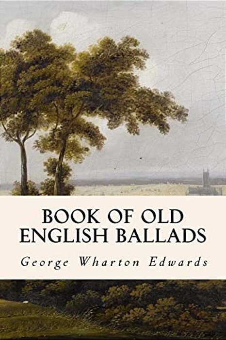 Book Of Old English Ballads-..