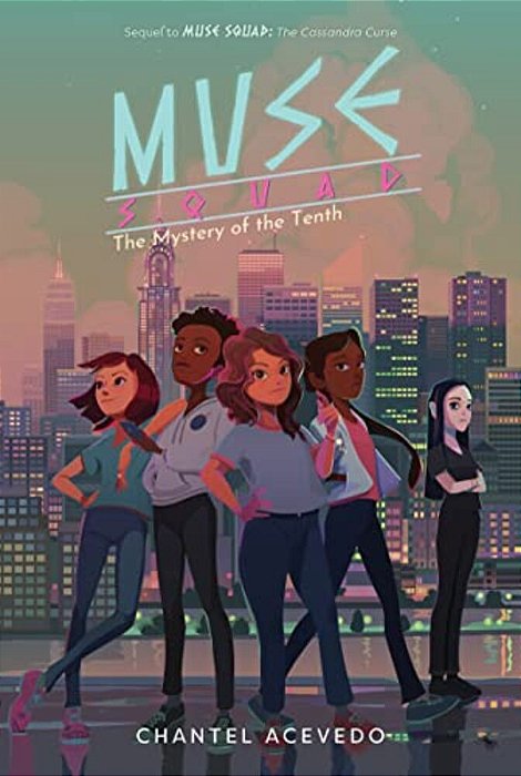 Muse Squad: The Mystery Of The Tenth-..