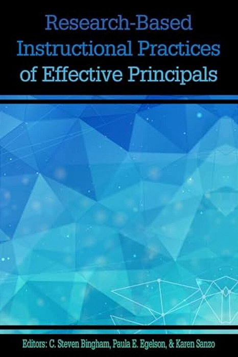 Research-Based Instructional Practices Of Effective Principals (Hc)-..