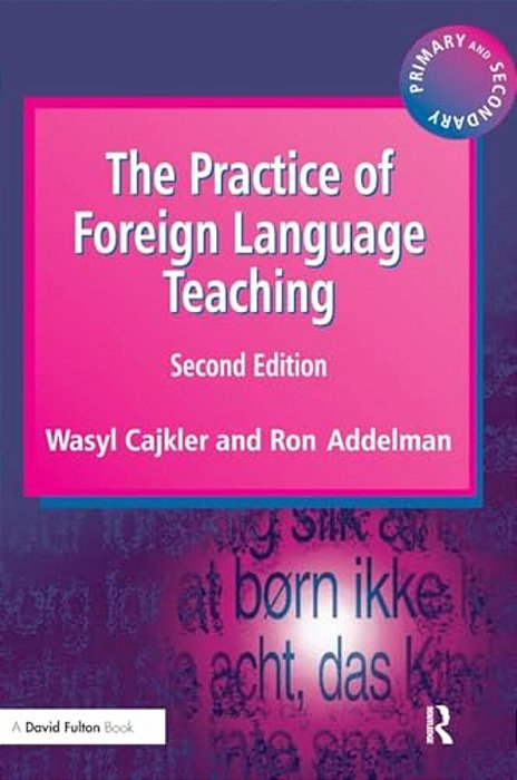 The Practice Of Foreign Language Teaching-..