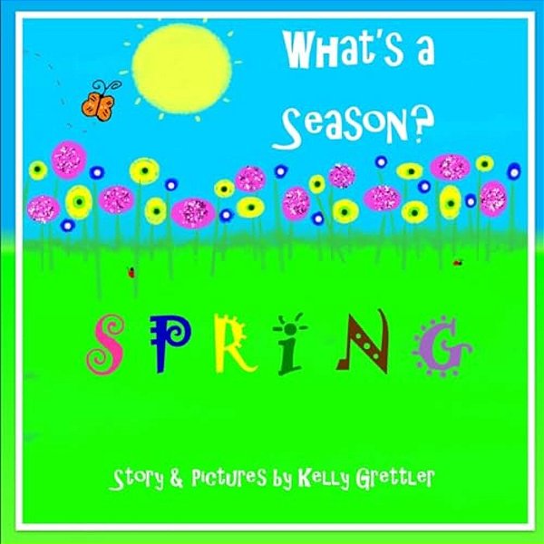 What's A Season? Spring-..