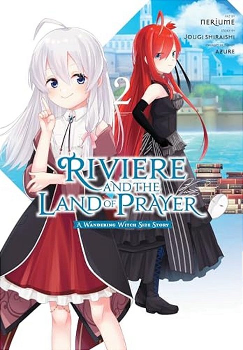 Riviere And The Land Of Prayer, Vol. 2 (Manga)-..