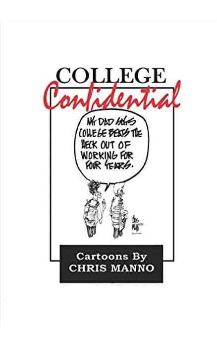 College Confidential: A Cartoon Anthology-..