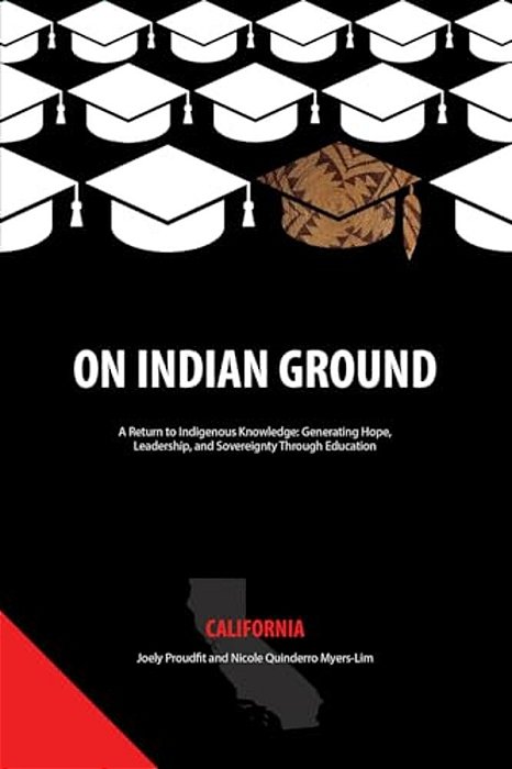 On Indian Ground: California-..