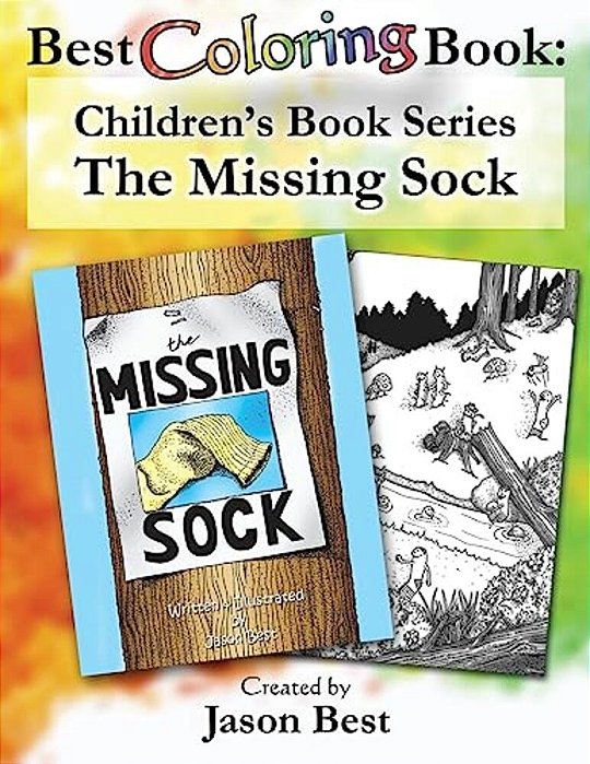 Best Coloring Book: Children's Book Series - The Missing Sock-..
