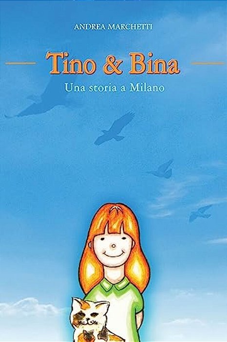 Tino & Bina - Una Storia A Milano-..