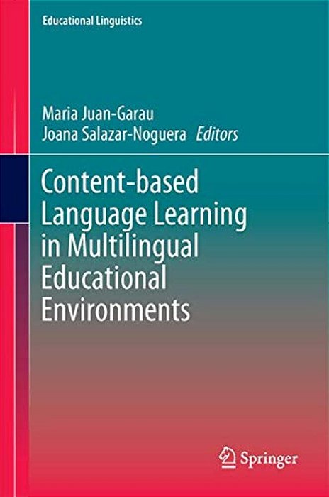 Content-Based Language Learning In Multilingual Educational Environments-..