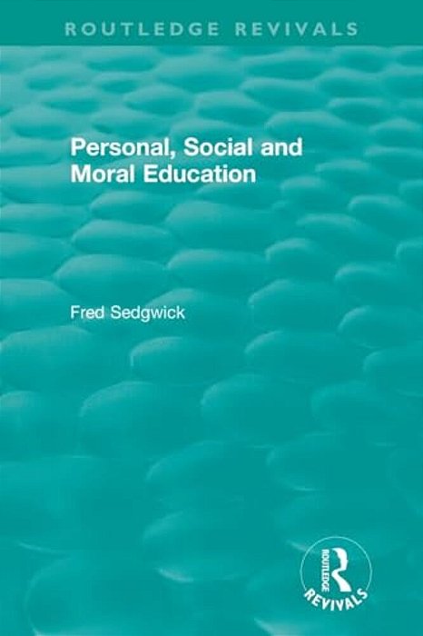 Personal, Social And Moral Education-..