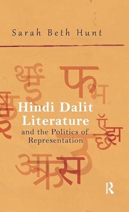 Hindi Dalit Literature And The Politics Of Representation-..