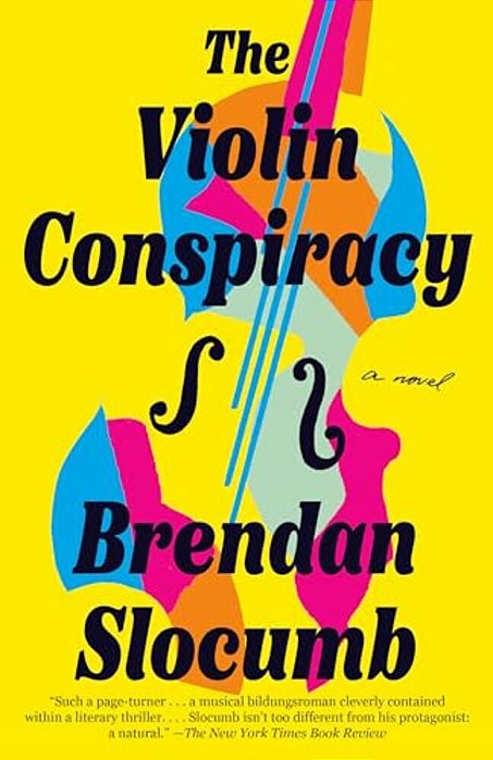 The Violin Conspiracy: A Novel (Good Morning America Book Club)-..