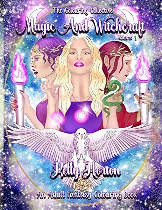 Magic And Witchcraft: An Adult Fantasy Colouring Book-..
