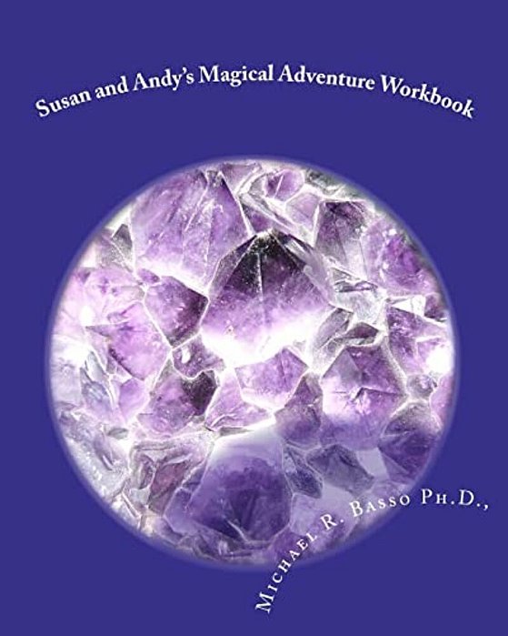 Susan And Andy's Magical Adventure Workbook-..