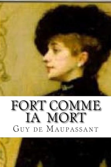 Fort Comme Ia Mort-..
