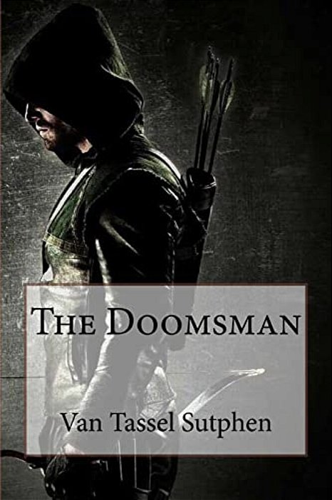 The Doomsman Van Tassel Sutphen-..