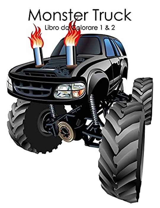 Monster Truck Libro Da Colorare 1 & 2-..