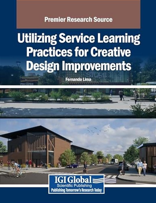 Utilizing Service Learning Practices For Creative Design Improvements-..