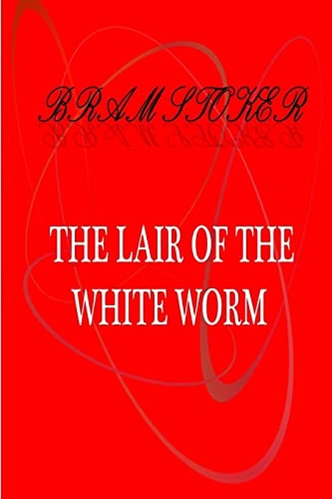 The Lair Of The White Worm-..