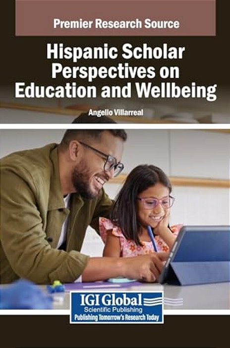 Hispanic Scholar Perspectives On Education And Wellbeing-..