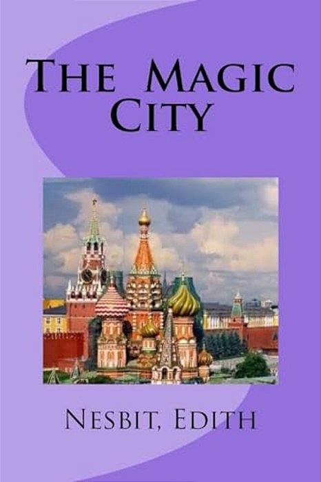 The Magic City-..