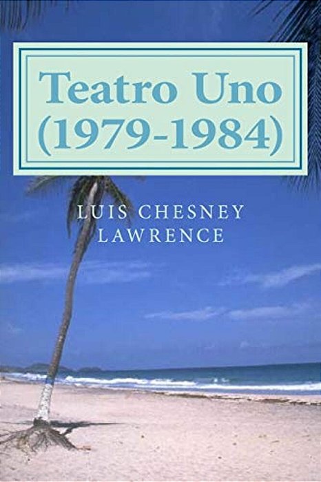 Teatro Uno (1979-1984)-..