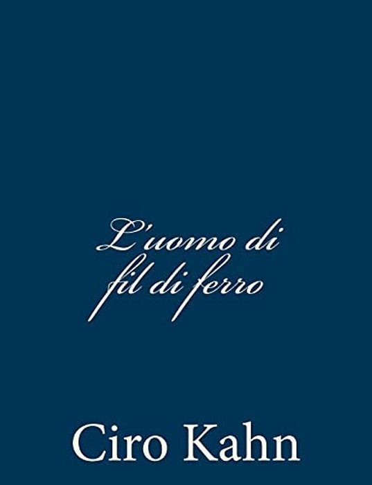 L'Uomo Di Fil Di Ferro-..
