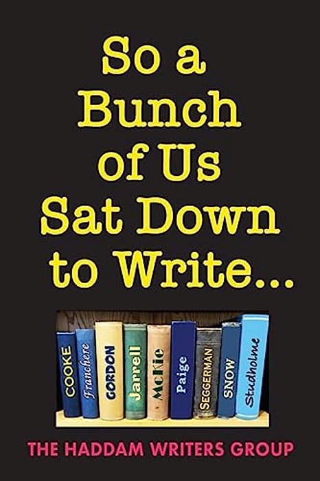 So A Bunch Of US Sat Down To Write... -..
