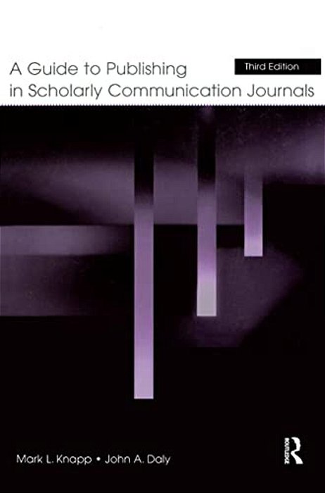 A Guide To Publishing In Scholarly Communication Journals-..