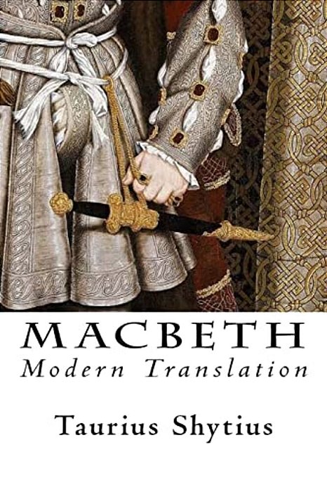 Macbeth: Modern Translation-..