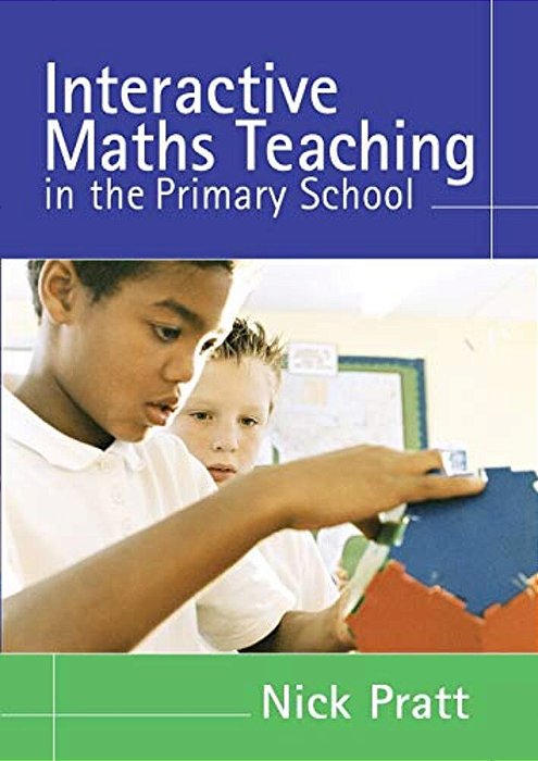 Interactive Maths Teaching In The Primary School-..