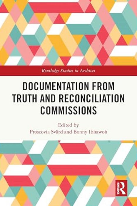 Documentation From Truth And Reconciliation Commissions-..