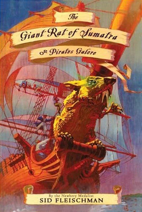 The Giant Rat Of Sumatra: Or Pirates Galore-..