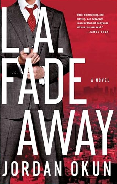 L. A. Fadeaway-..