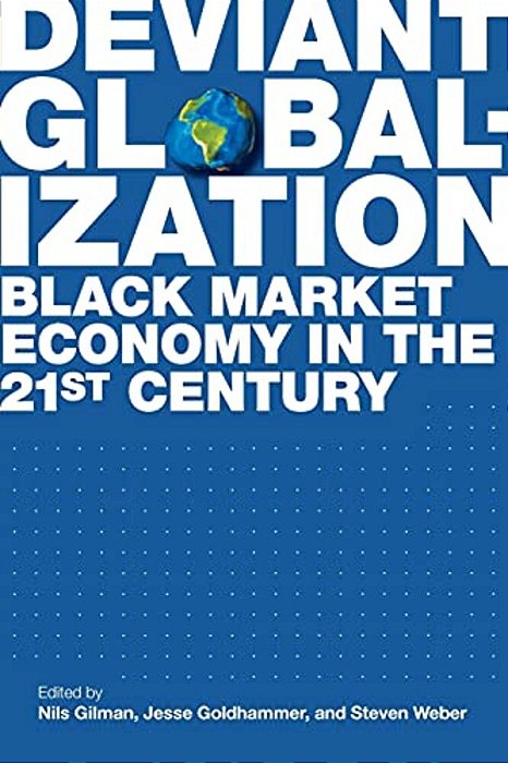 Deviant Globalization-..