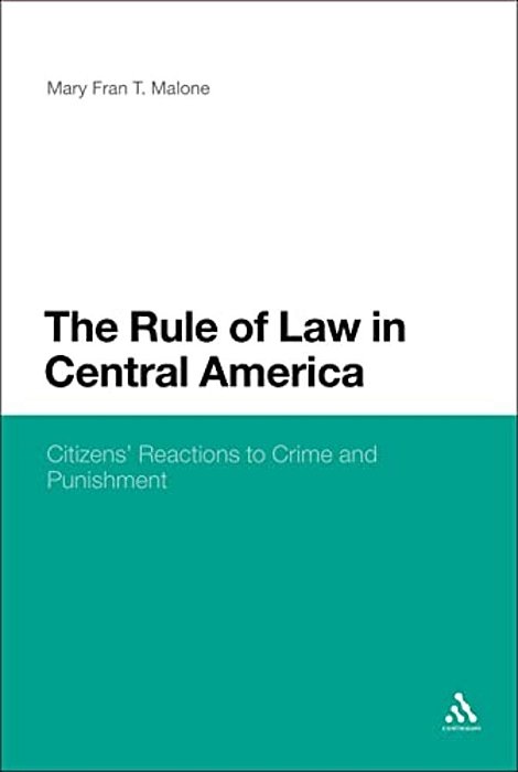 The Rule Of Law In Central America-..
